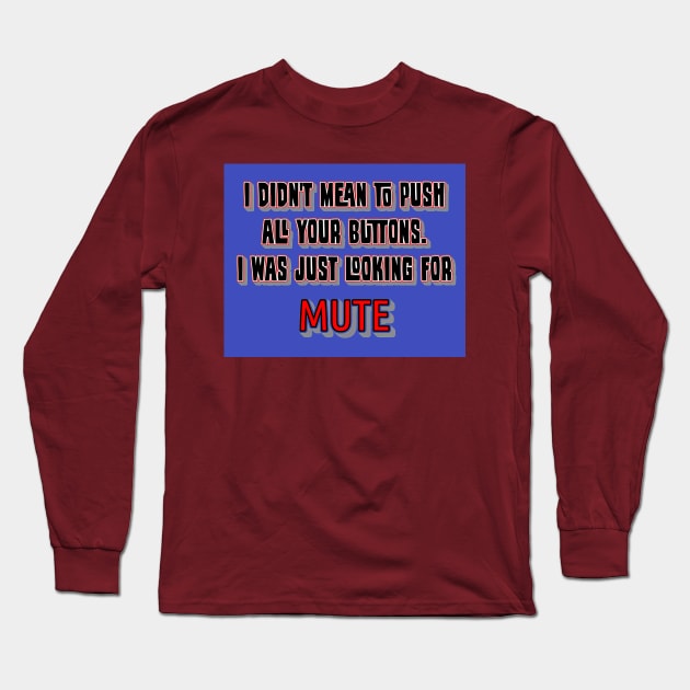 Mute Long Sleeve T-Shirt by Red Island